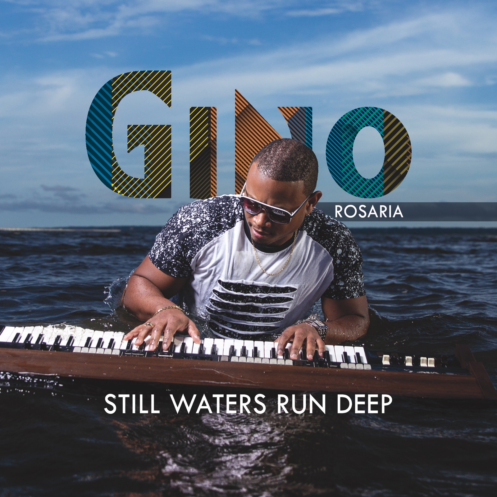 Still Waters Run Deep Gino Rosaria